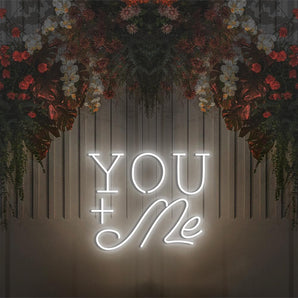 You and Me Neon Sign